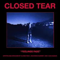 Closed Tear — Feelings Fade — обложка
